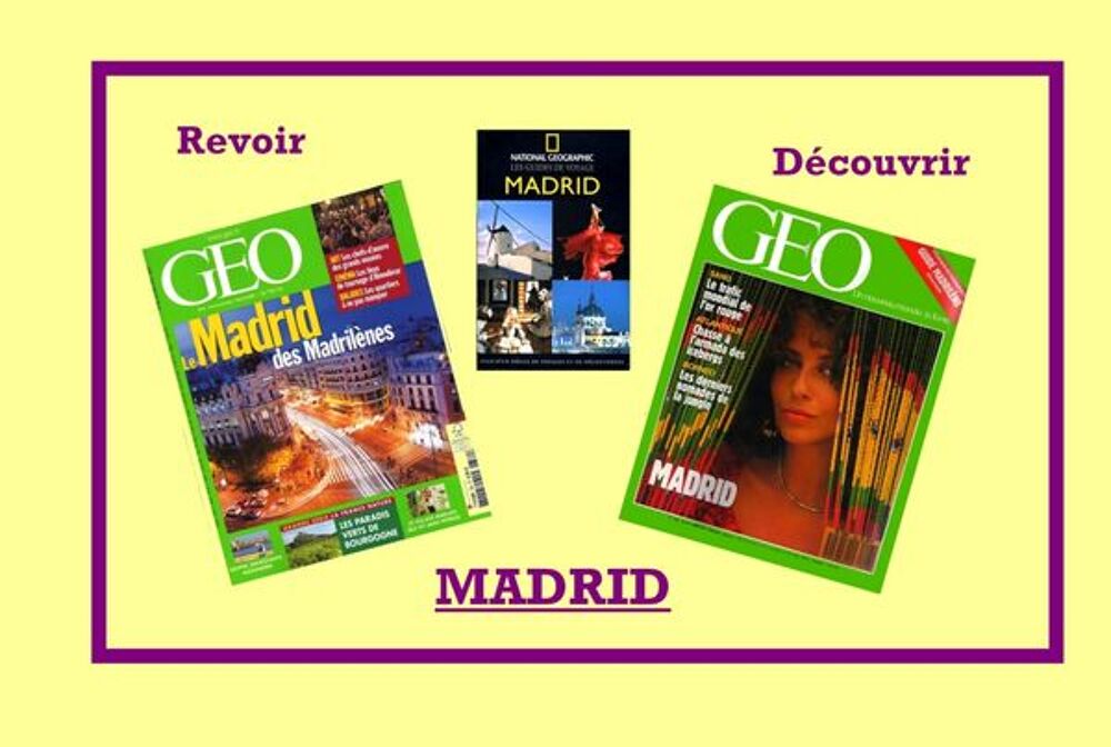 Revoir ou d&eacute;couvrir : MADRID / prixportcompris Livres et BD