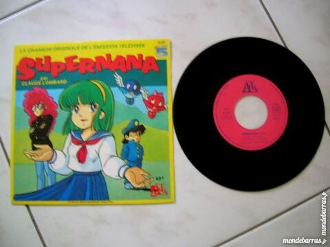 45 TOURS SUPERNANA Chanson du dessin anim� LA CINQ 9 Nantes (44)