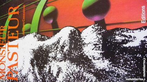 LIVRE �MONSIEUR PASTEUR� 15 Nice (06)