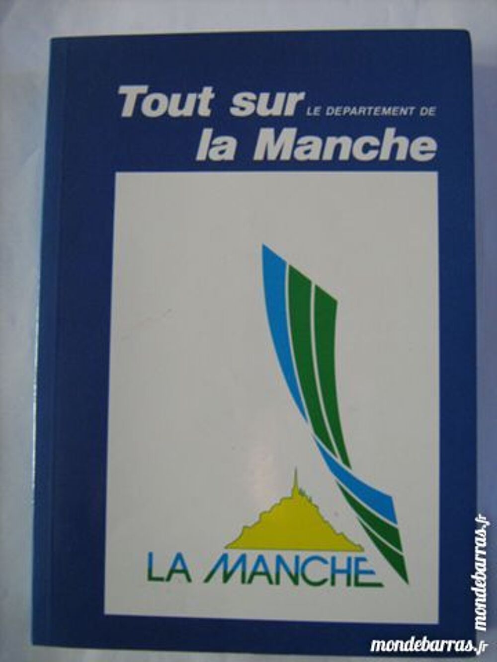 TOUT SUR LA MANCHE Livres et BD