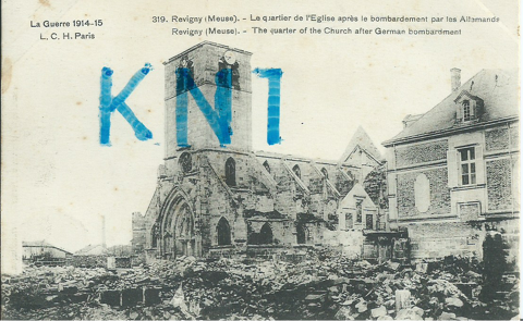 La grande guerre 1914-15 , Revigny l'glise 1915  6 Tours (37)