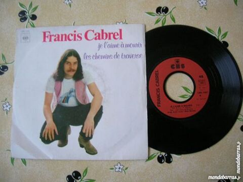 45 TOURS CABREL Je l'aime � mourir 5 Nantes (44)