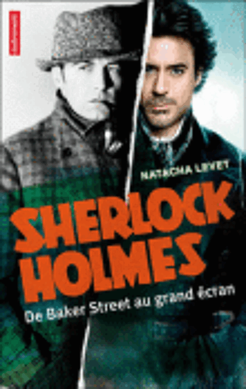 Livre Neuf Sherlock Holmes,Baker Street au grand cran 14 Ardoix (07)