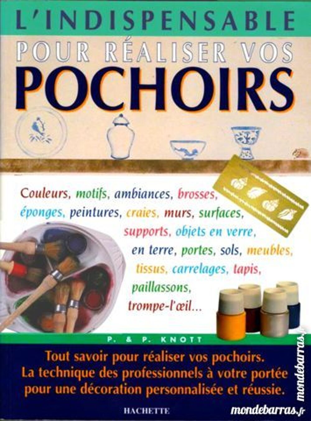 PEINTURE - la d&eacute;co au POCHOIR Livres et BD