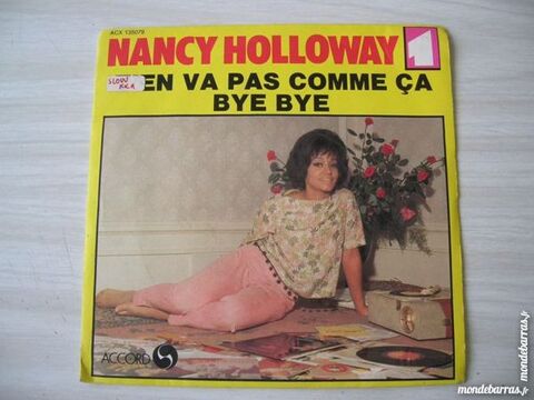 45 TOURS NANCY HOLLOWAY T'en va pas comme a 8 Nantes (44)