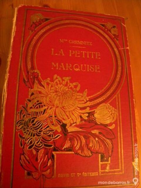 La Petite Marquise de Mme Cremnitz  - 1910 40 Villeurbanne (69)