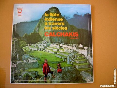 33 TOURS LOS CALCHAKIS La fl�te indienne Vol. 6 7 Nantes (44)