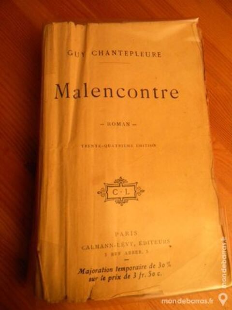 Malencontre de Guy Chantepleure - 1910 10 Villeurbanne (69)
