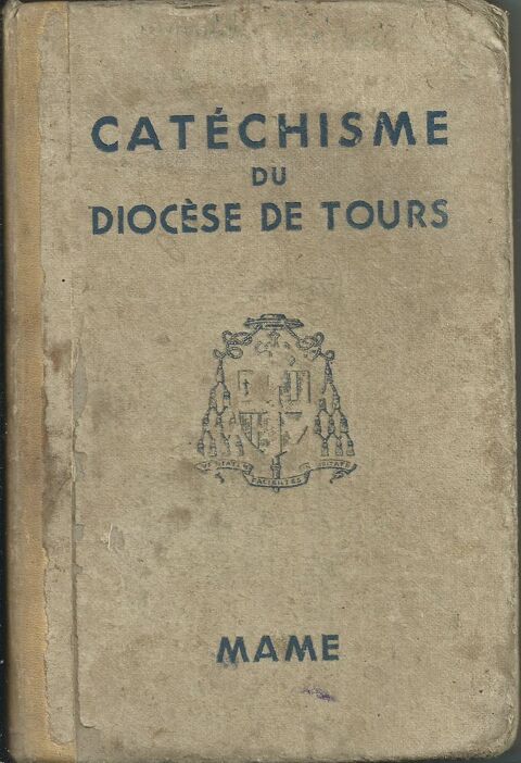 37, cat�chisme du dioc�se de tours 1938 16 Tours (37)