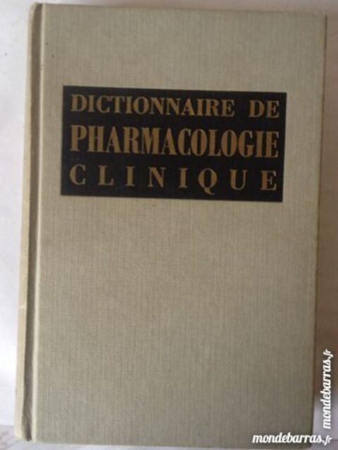 dictionnaire de pharmacologie clinique 12 Illkirch-Graffenstaden (67)