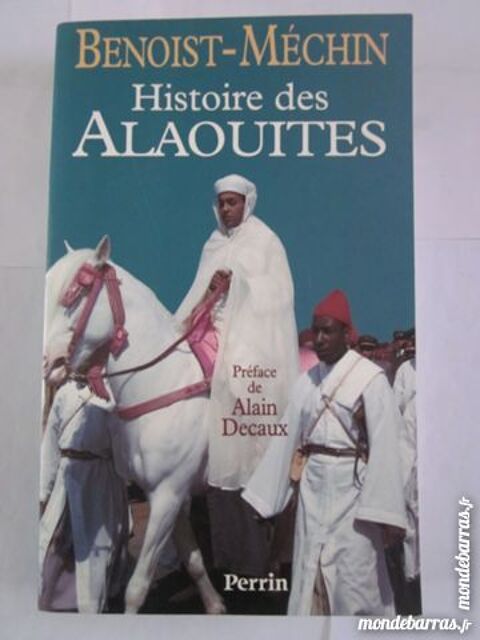 HISTOIRES DES ALAOUITES par  BENOIT MECHIN 15 Brest (29)