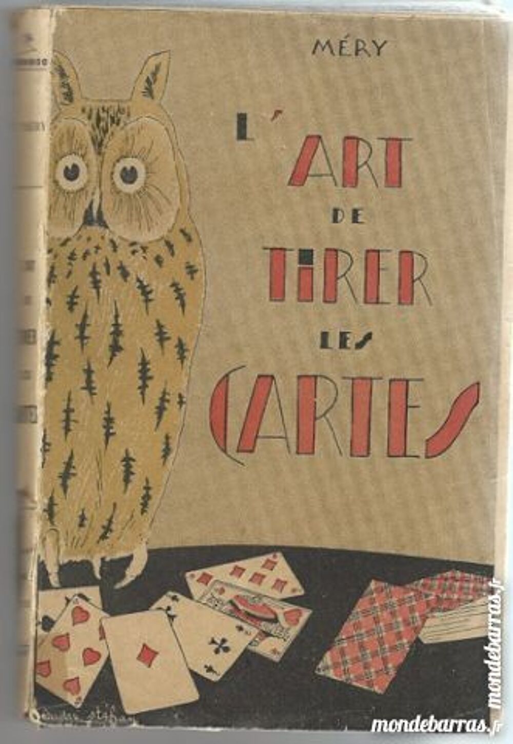 L' Art de tirer les cartes - Livre de 1941 Livres et BD