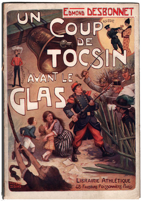 Edmond DESBONNET : UN COUP DE TOCSIN AVANT LE GLAS, 1913 180 Tours (37)