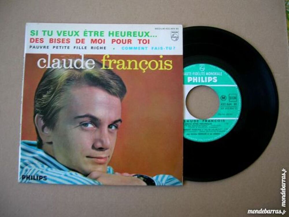EP CLAUDE FRANCOIS Si tu veux &ecirc;tre heureux - ORIGINAL CD et vinyles