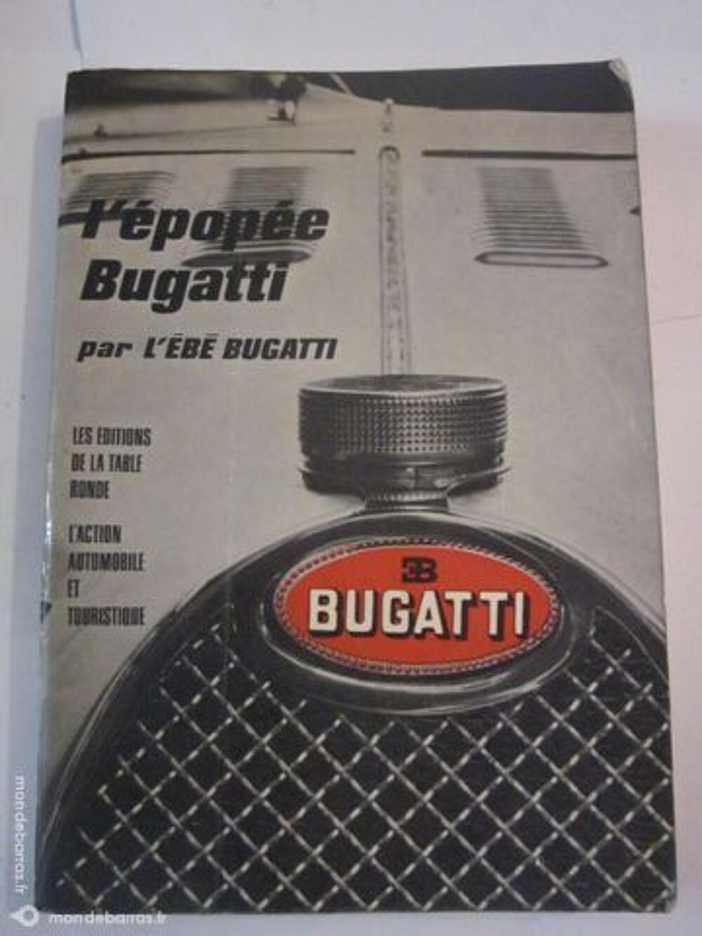 L'EPOPEE BUGATTI Livres et BD
