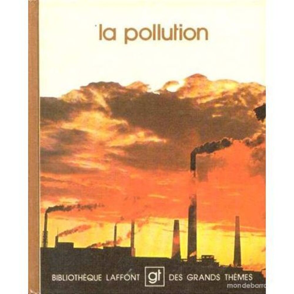 La Pollution Marc Philippe Saint Livres et BD