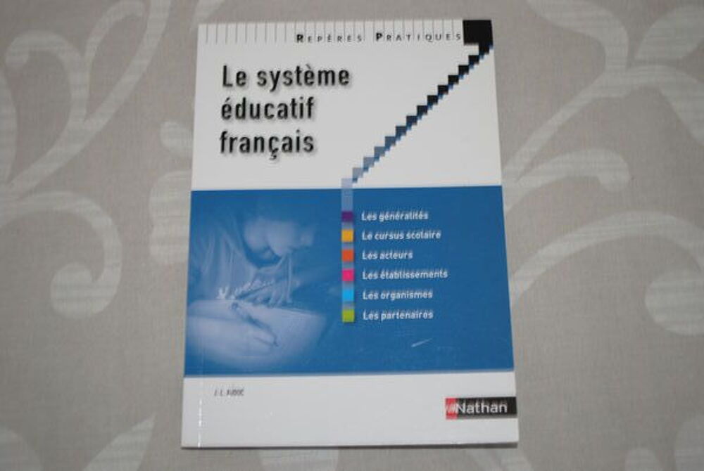 Livre "Le syst&egrave;me &eacute;ducatif Fran&ccedil;ais" Livres et BD
