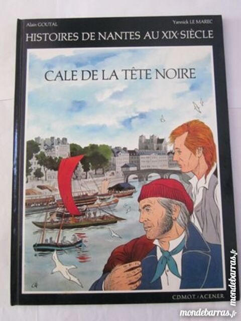 BD E O HISTOIRE DE NANTES AU 19�me si�cle 5 Brest (29)