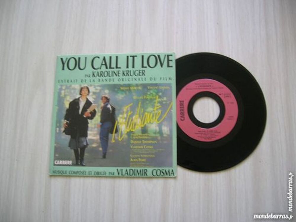 45 TOURS KAROLINE KRUGER You call it love CD et vinyles