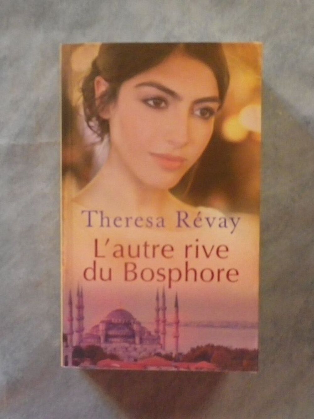 L'AUTRE RIVE DU BOSPHORE de T. REVAY Livres et BD