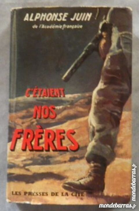 C'ETAIENT NOS FRERES de Alphone Juin 5 Attainville (95)