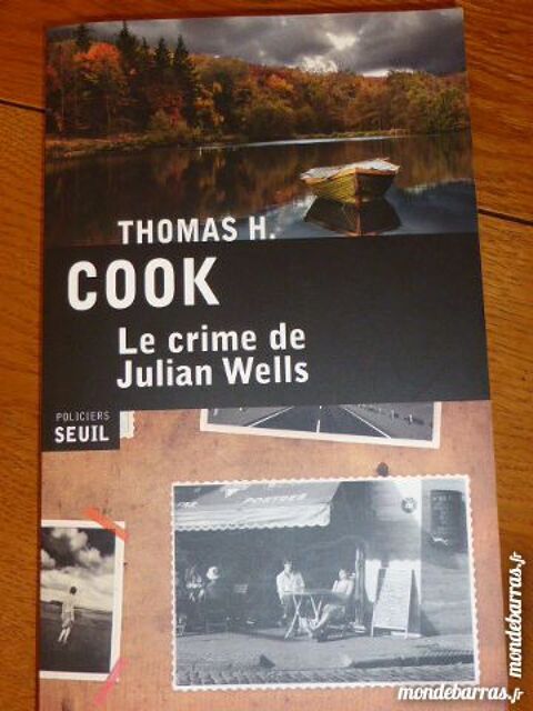 Le crime de Julian Wells - Thomas H. Cook 5 Rueil-Malmaison (92)