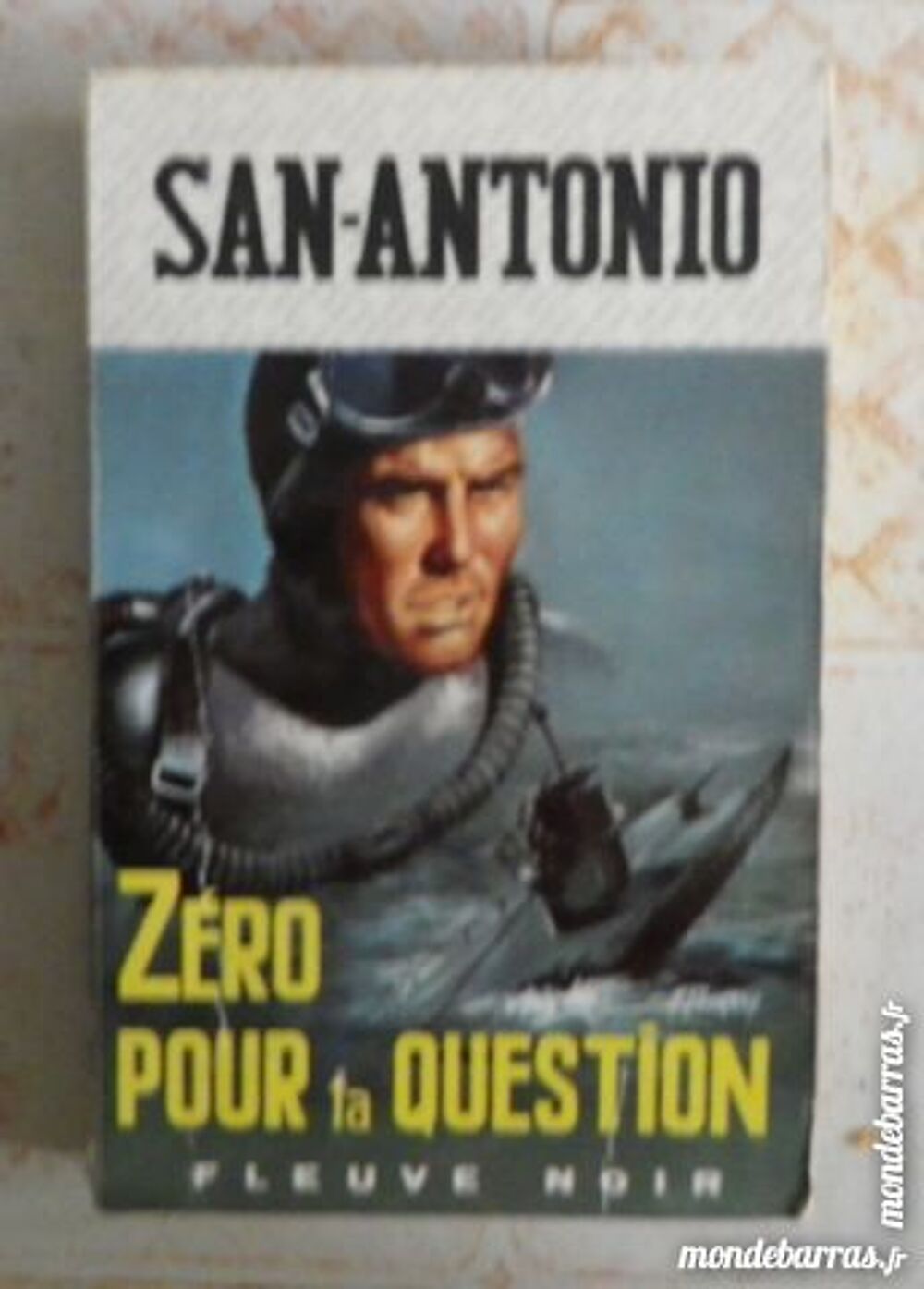 ZERO POUR LA QUESTION SAN ANTONIO 643 1968 Livres et BD