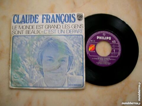 45 TOURS CLAUDE FRANCOIS Le monde est grand 12 Nantes (44)