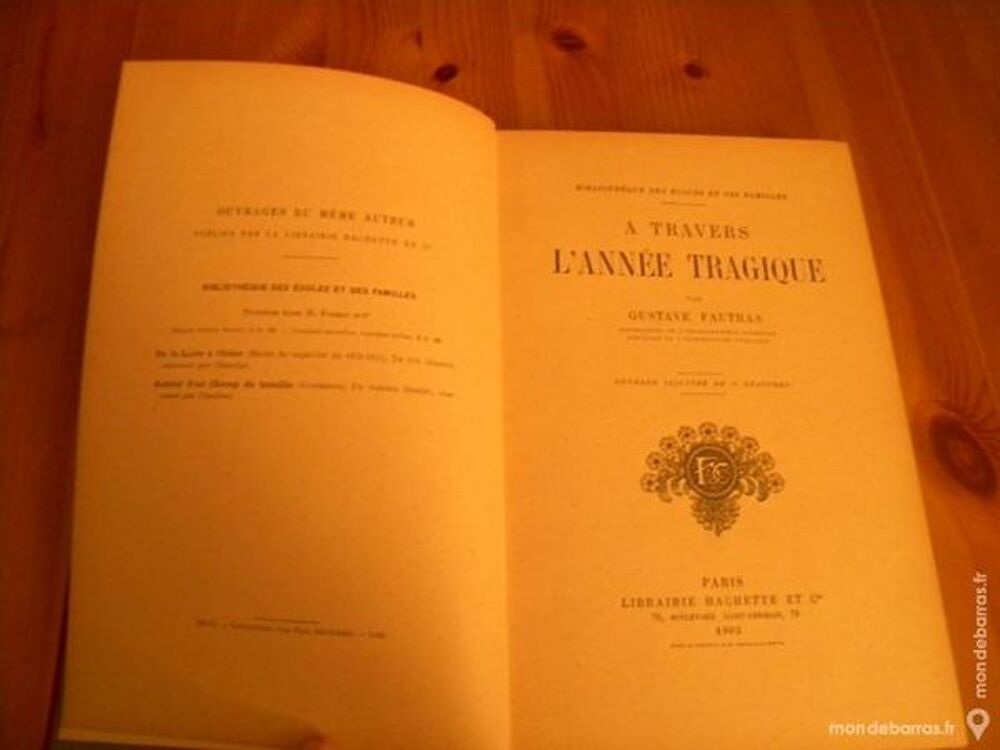 A travers l'ann&eacute;e tragique de Gustave Fautras - 19 Livres et BD