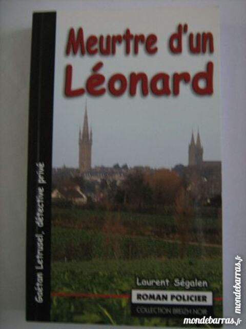 MEURTRE D' UN LEONARD  policier  BREIZH NOIR 3 Brest (29)