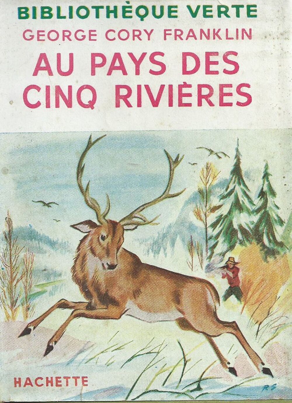 1 livre , au pays des cinq rivi&egrave;res 1953 Livres et BD