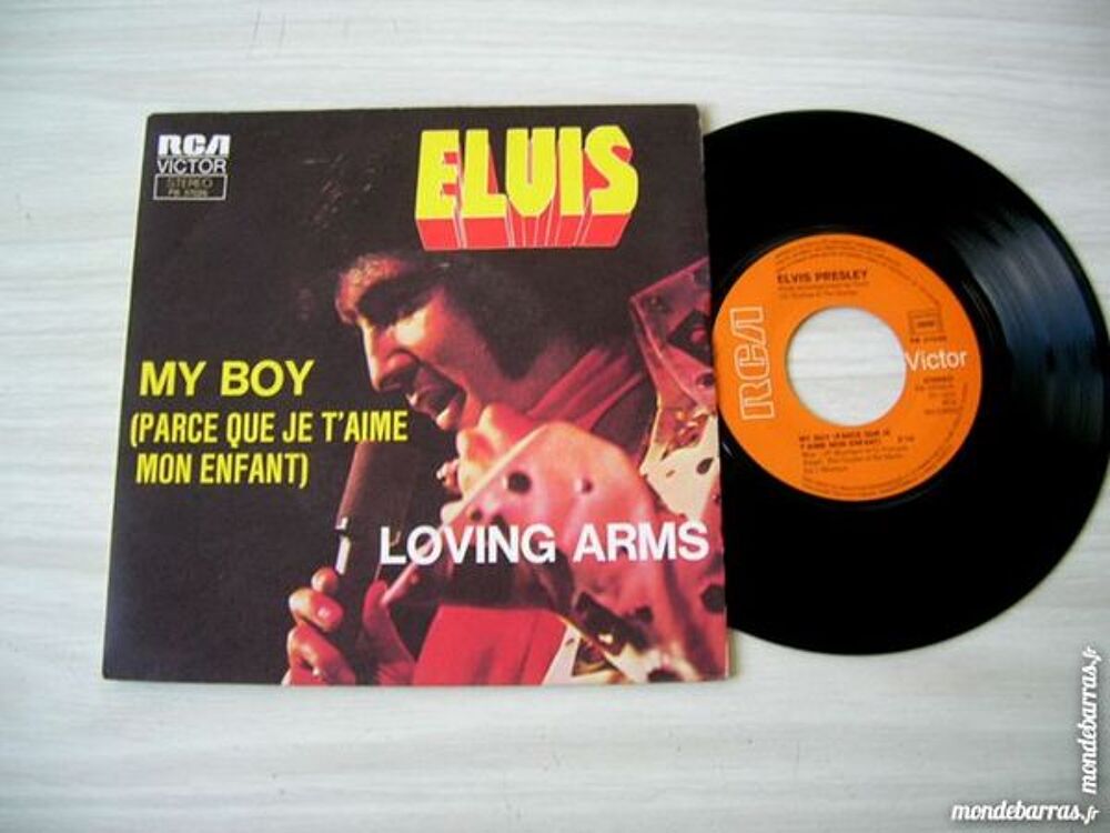 45 Tours ELVIS PRESLEY My boy(parceque je t'aime) CD et vinyles