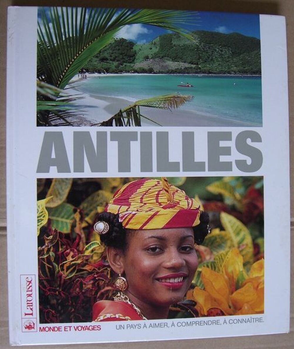 "Antilles" (Larousse Monde et Voyages) Livres et BD