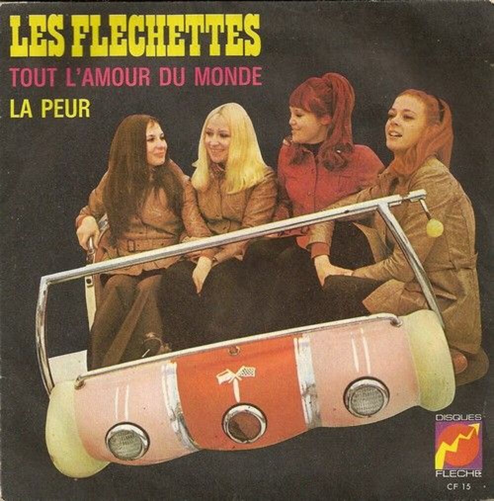 Les Fl&eacute;chettes Tout l'amour du monde / la peur CD et vinyles