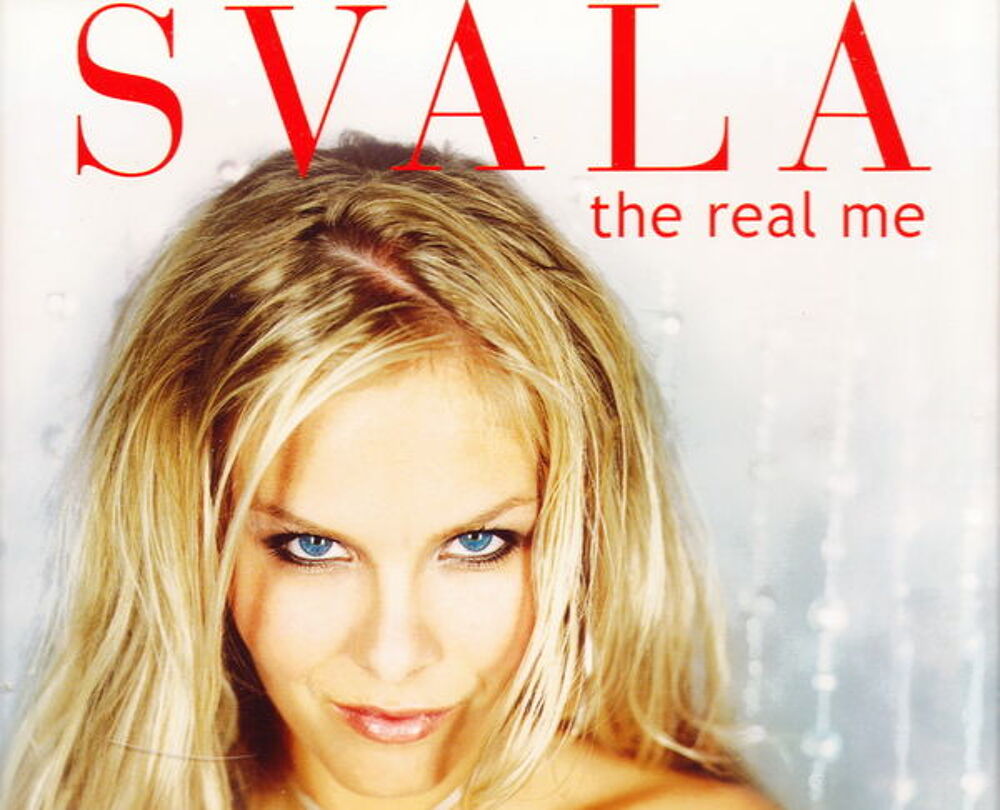 Maxi CD Svala - The real me
CD et vinyles