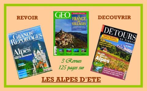 d�couvrir LES ALPES D'�T� / prixportcompris 14 Lille (59)