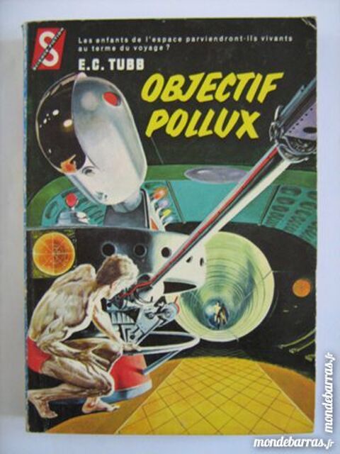 SF - OBJECTIF POLLUX par  E.C. TUBB 3 Brest (29)