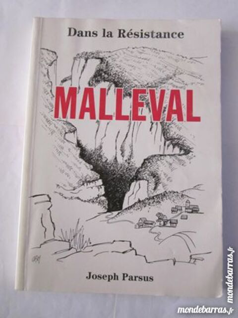 DANS LA RESISTANCE  -  MALLEVAL 16 Brest (29)