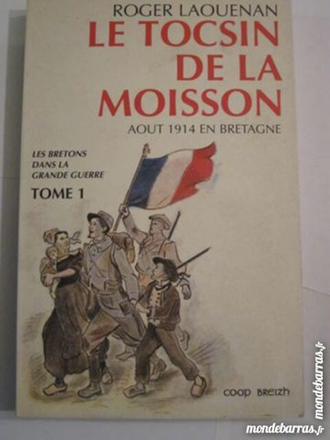 LE TOCSIN DE LA MOISSON  par  ROGER LAOUENAN 7 Brest (29)