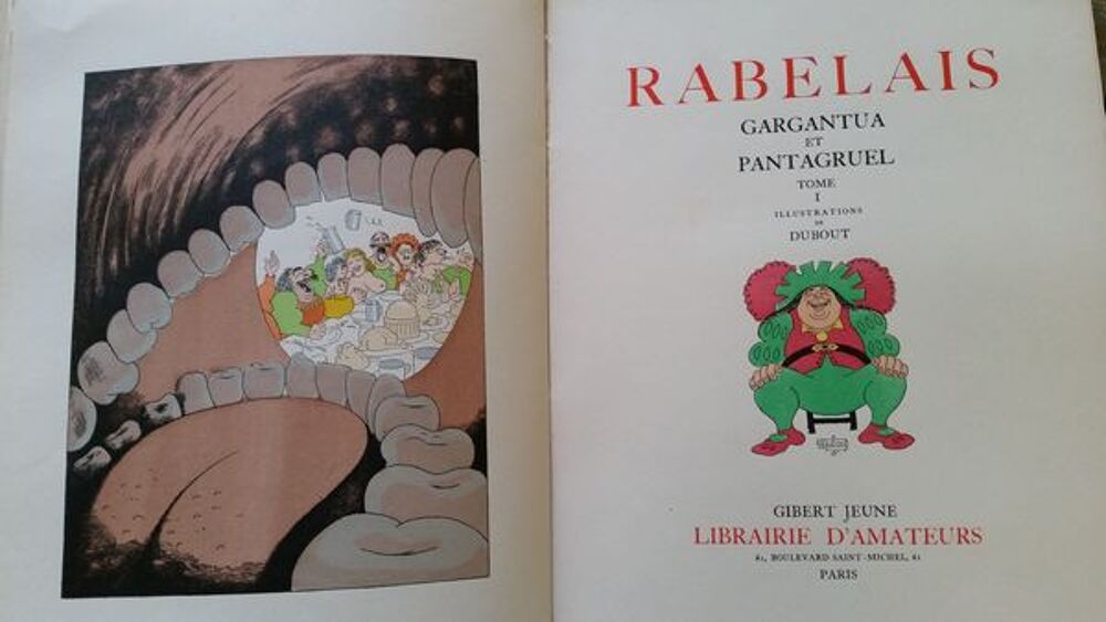 Gargantua et Pantagruel de RABELAIS. Illustration de DUBOUT. Livres et BD