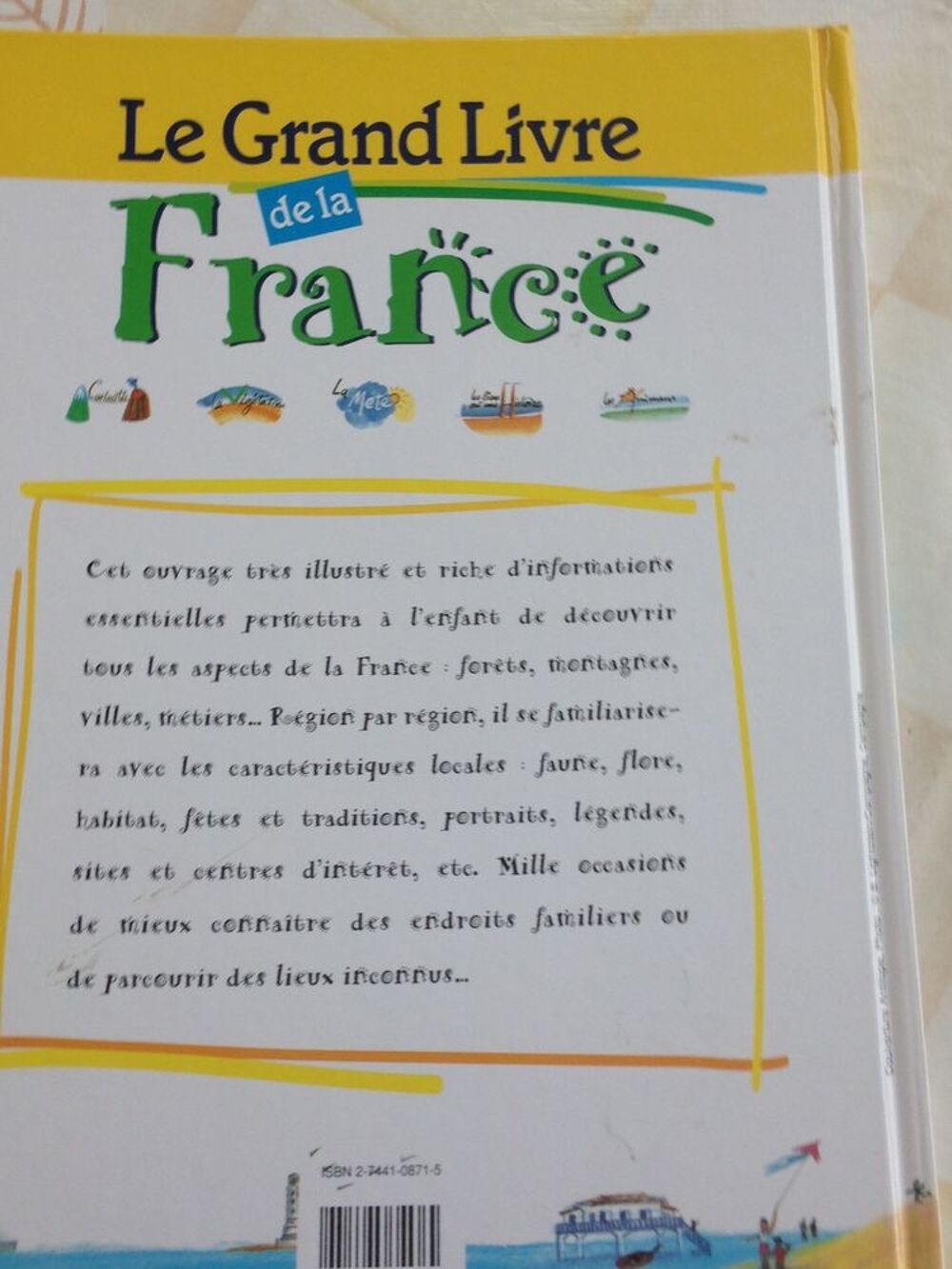 Le grand livre livre de la france
Livres et BD