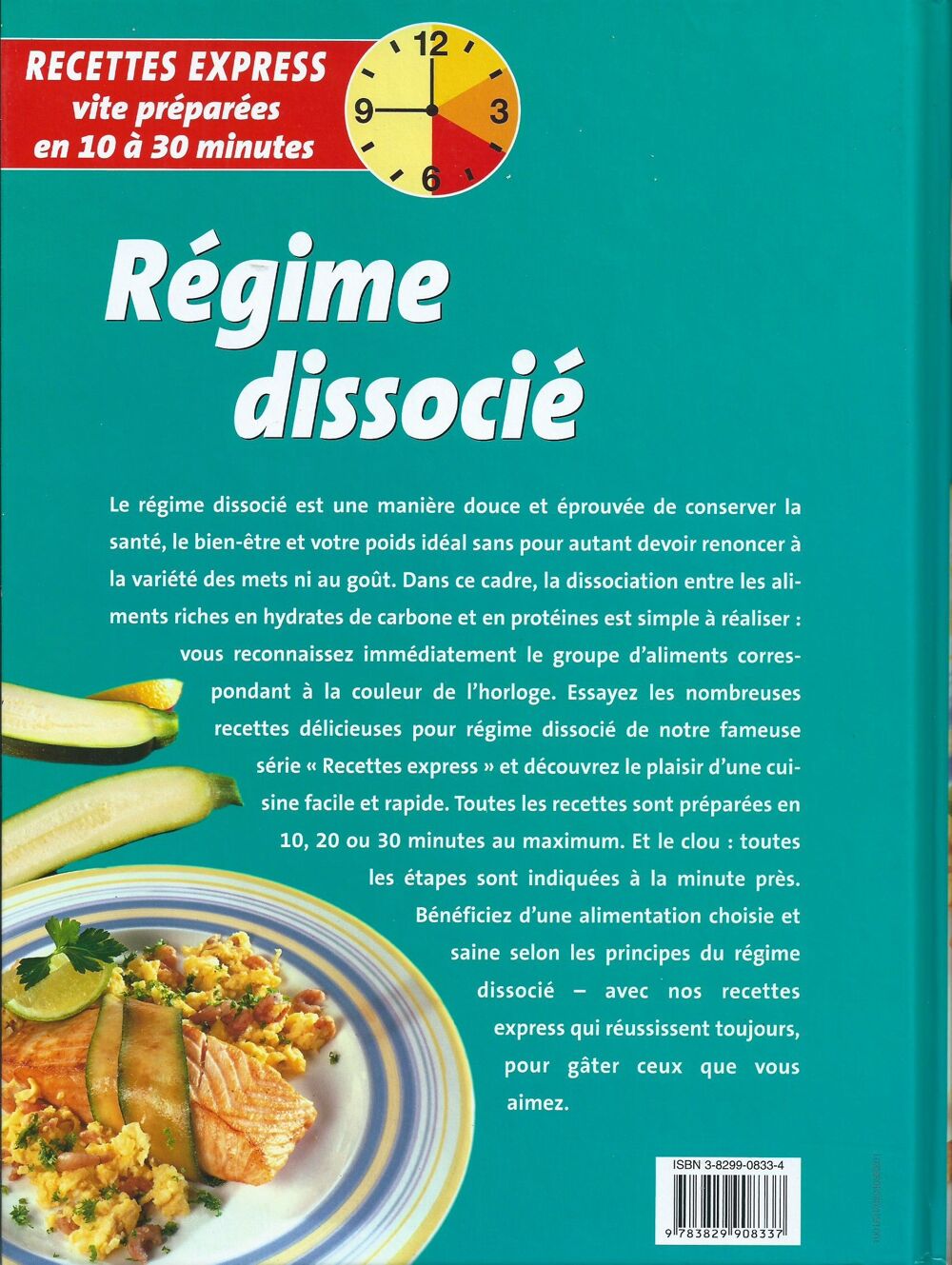 
1 livre de cuisine ,r&eacute;gime dissoci&eacute; de Honos Livres et BD