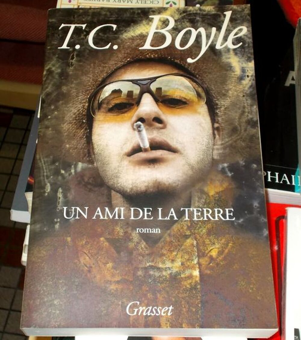 Roman un ami de la terre t.c. Boyle Livres et BD