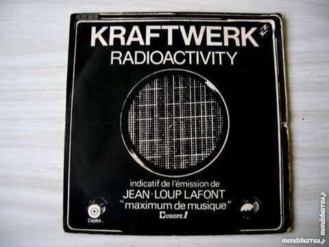 45 TOURS KRAFTWERK Radioactivity 7 Nantes (44)