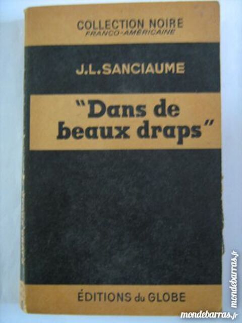DANS DE BEAUX DRAPS par  J.L. SANCIAUME  policier 5 Brest (29)