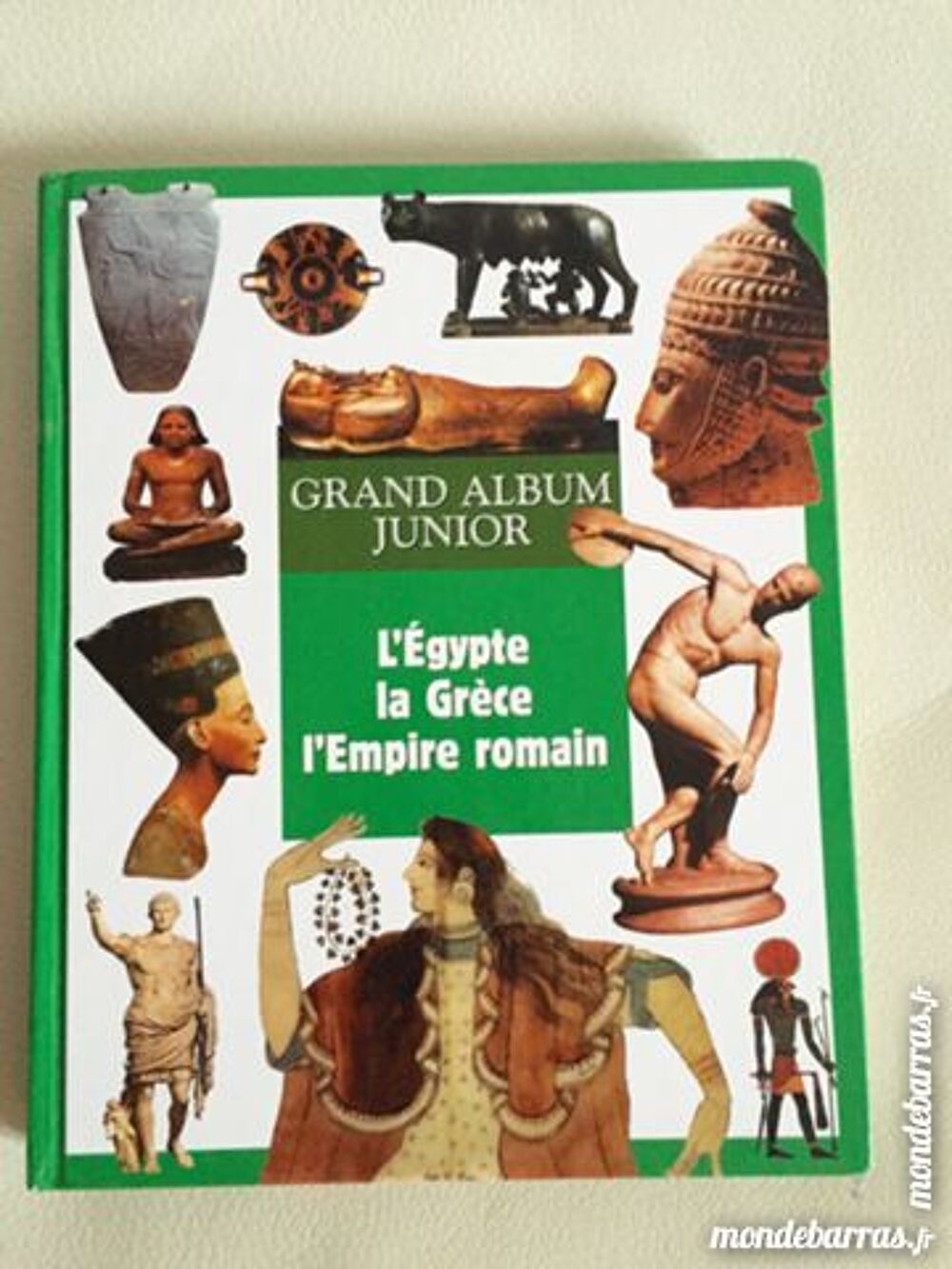 L'EGYPTE, LA GRECE , L'EMPIRE ROMAIN Livres et BD
