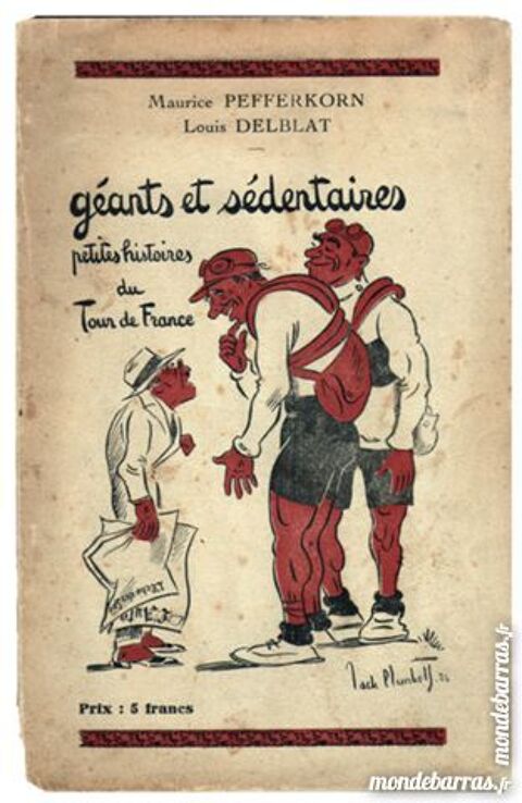 Vlo: Livre sur le TOUR DE FRANCE publi vers 1926 150 Tours (37)