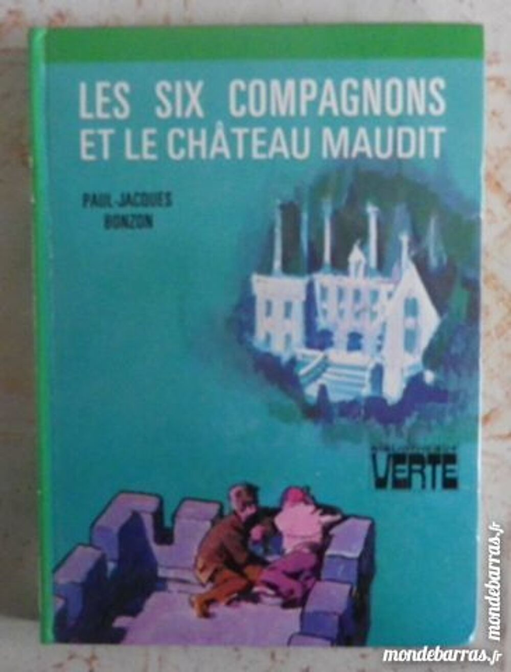 LES SIX COMPAGNONS ET LE CHATEAU MAUDIT BV 1981 Livres et BD