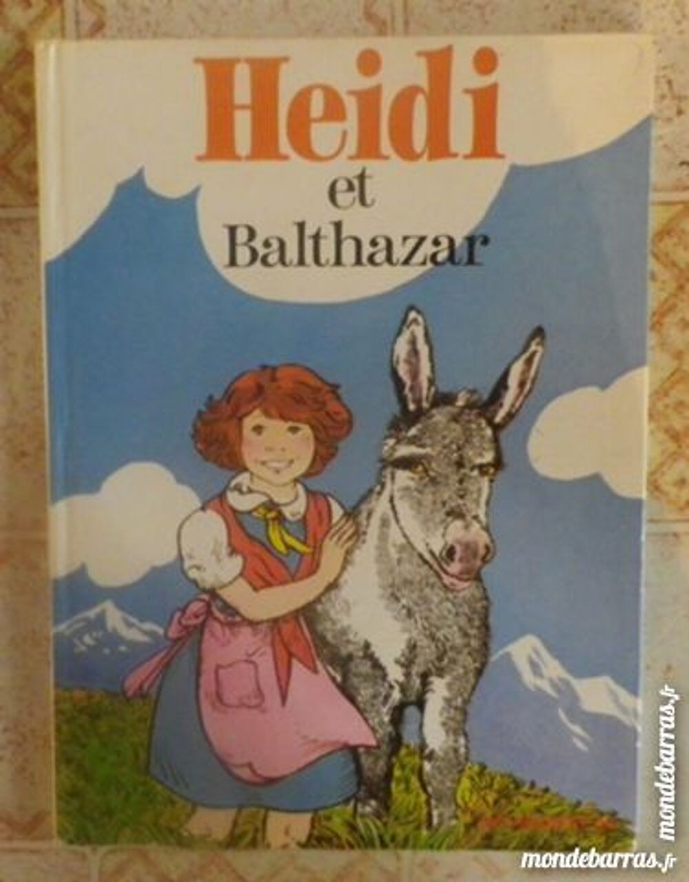 HEIDI ET BALTHAZAR de GP ROUGE ET OR Livres et BD