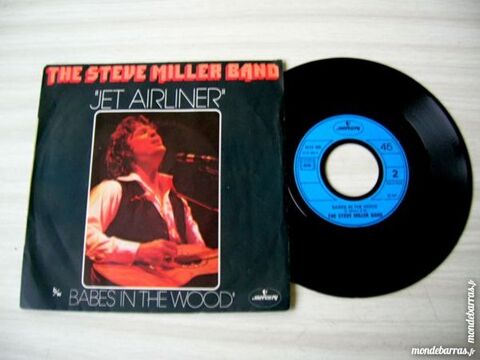 45 TOURS THE STEVE MILLER BAND Jet airliner 8 Nantes (44)